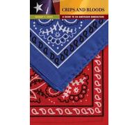 Herbert C. Covey Crips and Bloods (Copertina rigida)