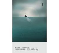 Herbert Clyde Lewis Gentleman Overboard (Tascabile)