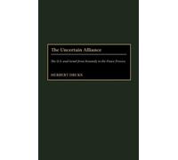 Herbert Druks The Uncertain Alliance (Copertina rigida)