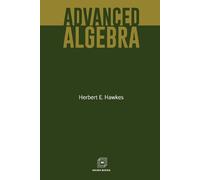 Herbert E Hawkes Advanced Algebra (Tascabile)