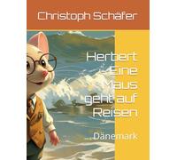 Herbert - Eine Maus geht auf Reisen: Dänemark: 1
