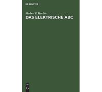 Herbert F Mueller Das Elektrische ABC (Copertina rigida)