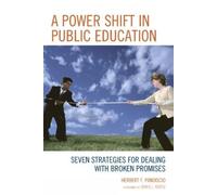 Herbert F. Pandiscio A Power Shift in Public Education (Tascabile)