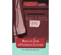 Herbert F. Weisber Models of Voting in Presidential Election (Copertina rigida)