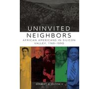 Herbert G. Ruffin Uninvited Neighbors (Tascabile)