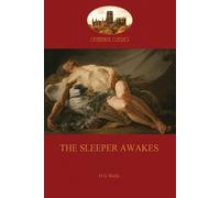Herbert George Wells The Sleeper Awakes (Tascabile)