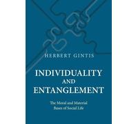 Herbert Gintis Individuality and Entanglement (Copertina rigida)