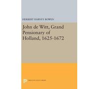 Herbert Harvey John de Witt, Grand Pensionary of Holland, 16 (Copertina rigida)