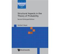 Herbert Heyer Structural Aspects In The Theory Of Probability (Copertina rigida)