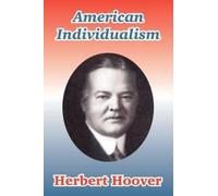 Herbert Hoover American Individualism (Tascabile)