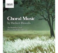 Herbert Howells Choral Music By Herbert Howells (CD) Album