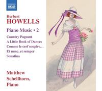 Matthew Schellhorn - Howells: Musica per pianoforte Volume 2 - CD (NAXOS)