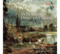 Herbert Howells When First Thine Eies Unveil (CD) Album