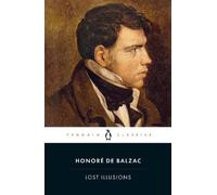 Herbert Hunt Honoré de Balzac Lost Illusions (Tascabile)