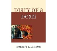 Herbert I. London Diary of a Dean (Tascabile)