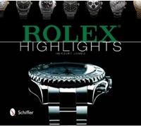 Herbert James Rolex Highlights (Copertina rigida) Wristwatch Highlights Series