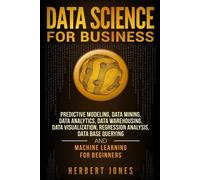 Herbert Jones Data Science for Business (Tascabile)