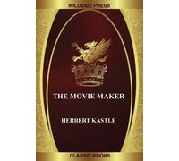 Herbert Kastle The Movie Maker (Tascabile)