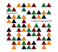 Herbert, Kenji - A Million Forests of the Fall