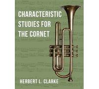 Herbert L Clark O2281 - Characteristic Studies for the Cornet (TROMP (Tascabile)