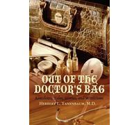 Herbert L Tanenbaum Out of the Doctor's Bag (Tascabile)