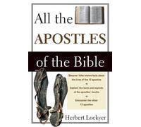 Herbert Lockyer All the Apostles of the Bible (Tascabile)