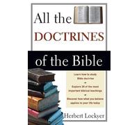 Herbert Lockyer All the Doctrines of the Bible (Tascabile)