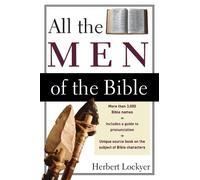 Herbert Lockyer All the Men of the Bible (Tascabile)