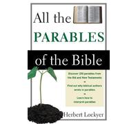 Herbert Lockyer All the Parables of the Bible (Tascabile)
