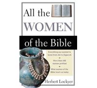 Herbert Lockyer All the Women of the Bible (Tascabile)