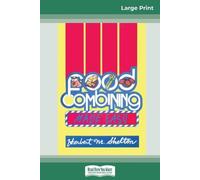 Herbert M Shelton Food Combining Made Easy (Tascabile)