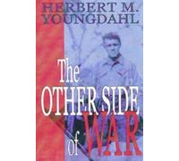 Herbert M Youngdahl Other Side of War (Tascabile)