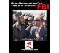 Herbert Matthews del New York Times en los archivos del FBI