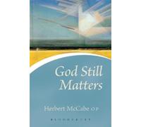 Herbert McCabe God Still Matters (Tascabile) Continuum Icons