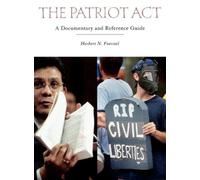 Herbert N. Foerstel The Patriot Act (Copertina rigida)