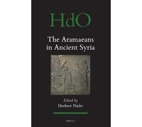 Herbert Niehr The Aramaeans in Ancient Syria (Copertina rigida)