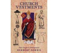 Herbert Norris Church Vestments (Tascabile)