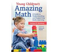 Herbert P. Ginsburg Young Children's Amazing Math (Tascabile)