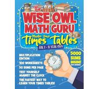 Herbert Publish The Wise Owl Math Guru Master Your Times Tables For (Tascabile)