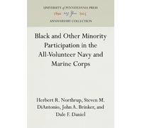 Herbert R. Northrup Black and Other Minority Participation i (Copertina rigida)