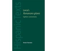 Herbert Ramsden Lorca's Romancero Gitano (Tascabile) Hispanic Texts