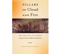 Herbert Robinson Marbury Pillars of Cloud and Fire (Copertina rigida)