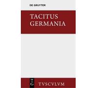 Herbert Ronge T Germania Und Die Wichtigsten Antiken Stellen (Copertina rigida)