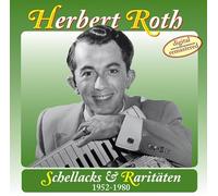 Herbert Roth - Schellacks & Raritaten