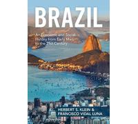 Herbert S. Klein Francisco Vidal Luna Brazil (Tascabile)