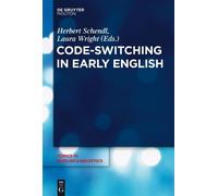 Herbert Schendl Code-Switching in Early English (Copertina rigida)