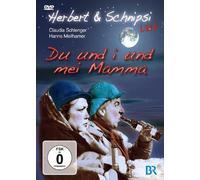 Herbert & Schnipsi - Du und i und mei Mamma/Live