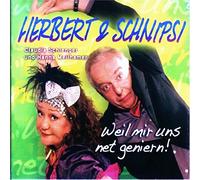Herbert & Schnipsi-Weil Mir