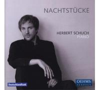 SCHUCH, HERBERT - NACHTSTUCKE