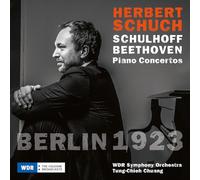 Ludwig van Beethoven Berlin 1923: Schulhoff & Beethoven Piano Concertos (CD)